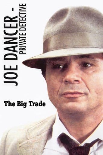 Movie poster for Joe Dancer III: The Big Trade