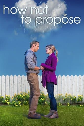 Movie poster for How Not to Propose