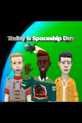 Movie poster for Today Is Spaceship Day