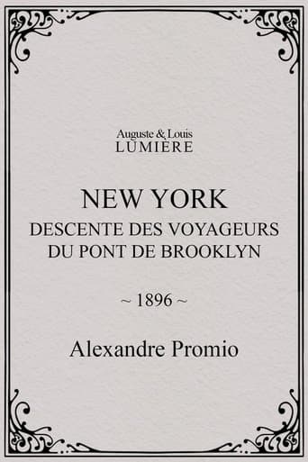Movie poster for New York, descente des voyageurs du pont de Brooklyn