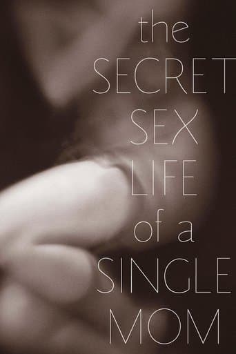Movie poster for The Secret Sex Life of a Single Mom