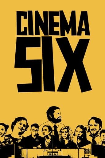 Movie poster for Cinema Six