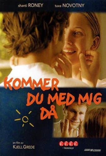 Movie poster for Kommer du med mig då?