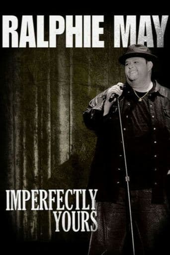 Movie poster for Ralphie May: Imperfectly Yours