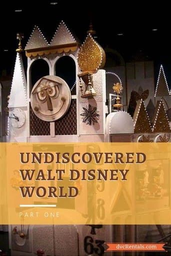 Movie poster for Undiscovered Walt Disney World