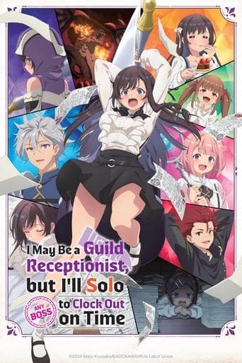 Movie poster for I May Be a Guild Receptionist, but I'll Solo Any Boss to Clock Out on Time