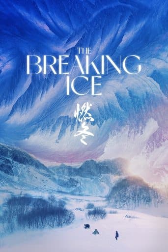 Movie poster for The Breaking Ice