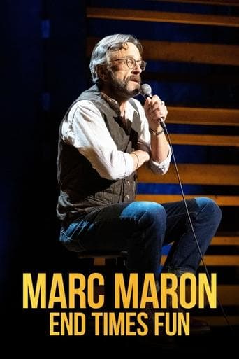 Movie poster for Marc Maron: End Times Fun