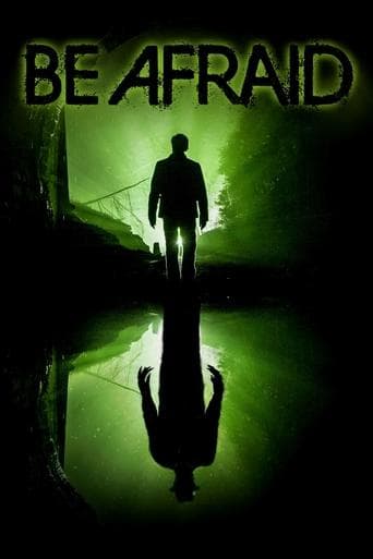 Movie poster for Be Afraid