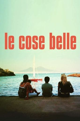 Movie poster for Le cose belle