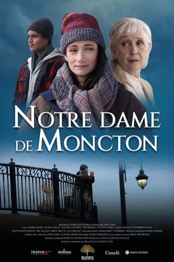 Movie poster for Notre Dame de Moncton
