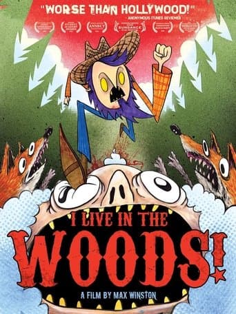Movie poster for I Live in the Woods
