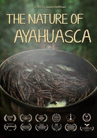 Movie poster for The Nature of Ayahuasca