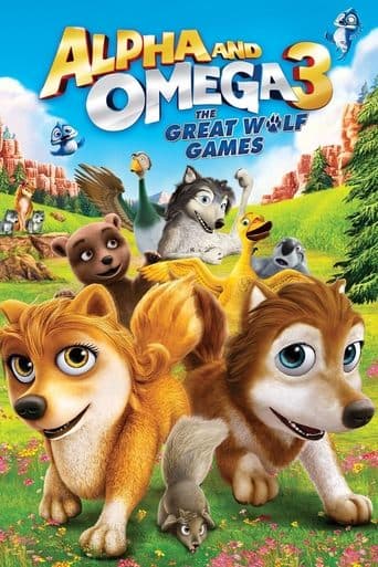 Movie poster for Alpha and Omega 3: The Great Wolf Games