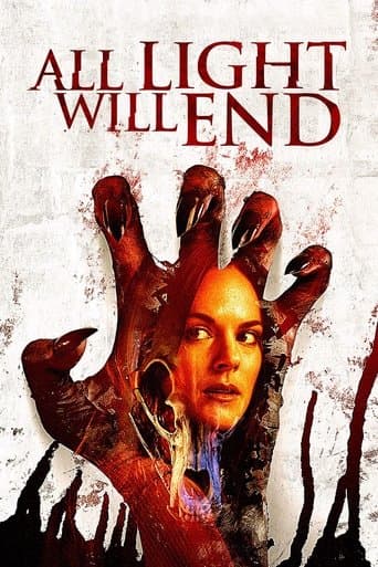 Movie poster for All Light Will End