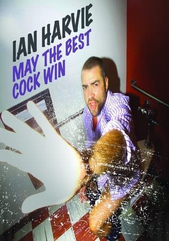 Movie poster for Ian Harvie: May the Best Cock Win