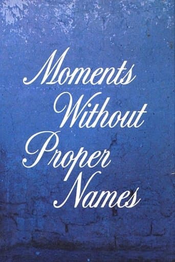 Movie poster for Moments Without Proper Names