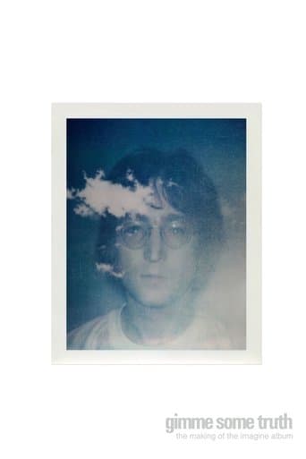 Movie poster for Gimme Some Truth: The Making of John Lennon's Imagine Album