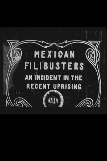 Movie poster for Mexican Filibusters