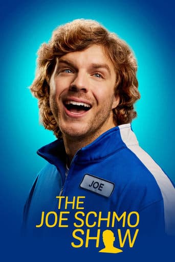 Movie poster for The Joe Schmo Show