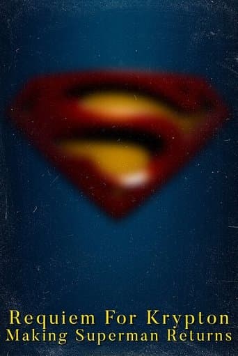 Movie poster for Requiem for Krypton: Making 'Superman Returns'