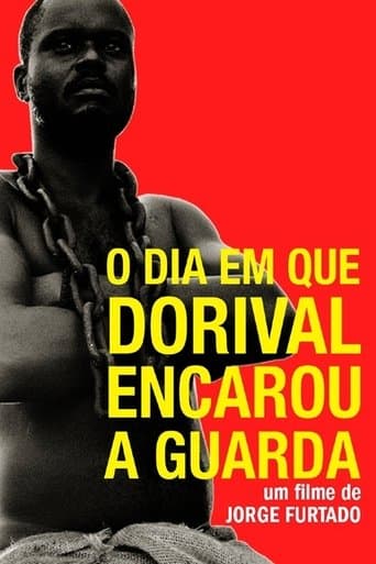 Movie poster for The Day Dorival Faced the Guard