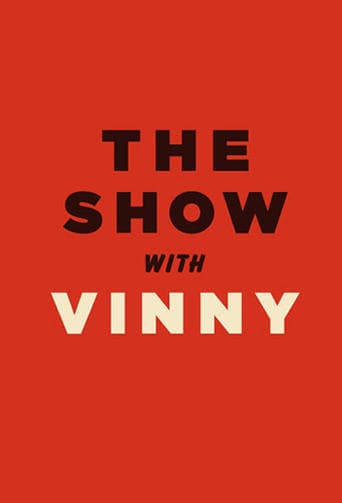 Movie poster for The Show with Vinny