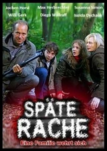 Movie poster for Späte Rache - Eine Familie wehrt sich