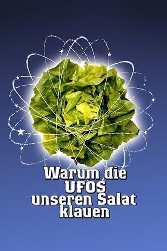 Movie poster for Warum die UFOs unseren Salat klauen
