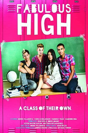 Movie poster for Fabulous High