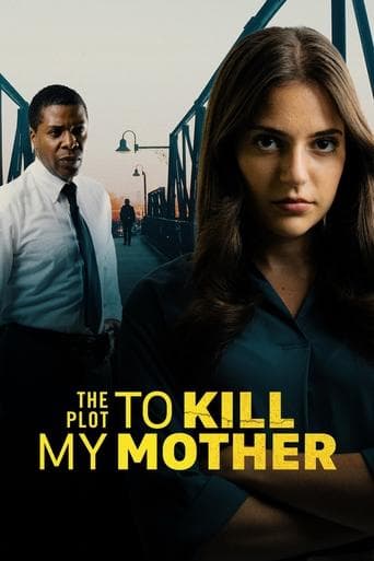 Movie poster for The Plot to Kill My Mother