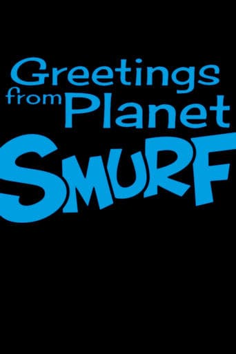 Movie poster for Greetings From Planet Smurf