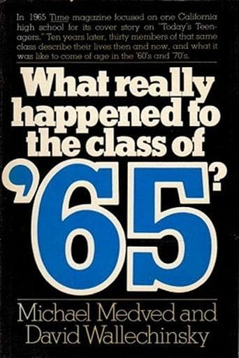 Movie poster for What Really Happened to the Class of '65?