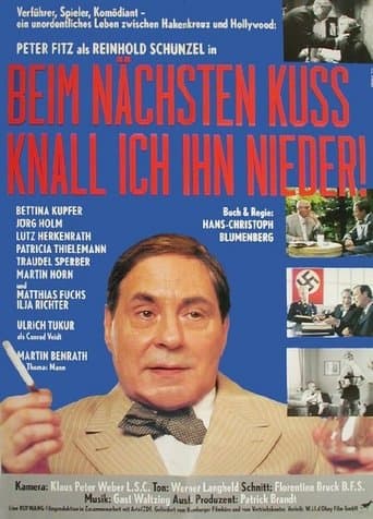Movie poster for Beim nächsten Kuß knall ich ihn nieder