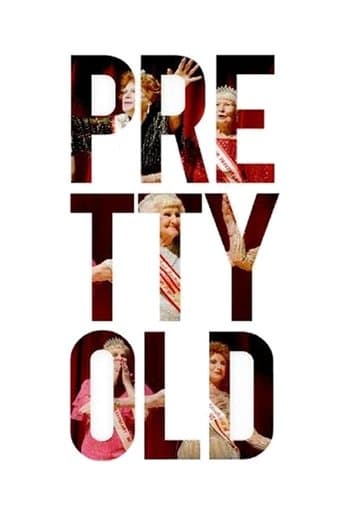 Movie poster for Pretty Old