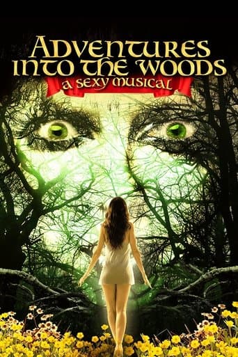 Movie poster for Adventures Into the Woods: A Sexy Musical