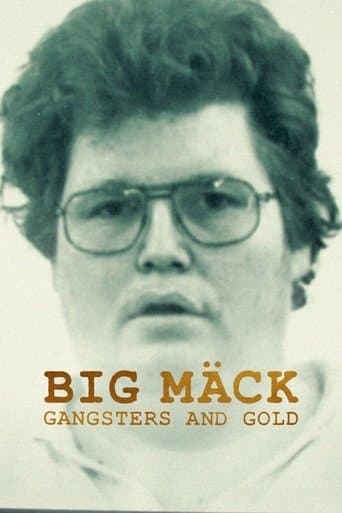 Movie poster for Big Mäck: Gangsters and Gold