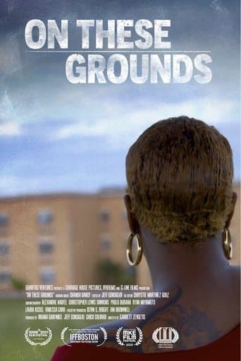Movie poster for On These Grounds