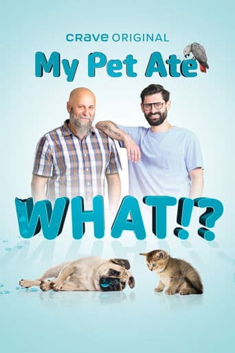 Movie poster for My Pet Ate What!?