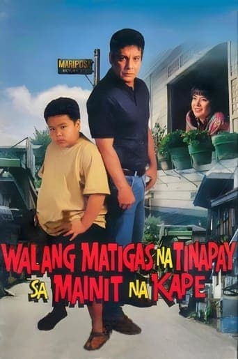Movie poster for Walang Matigas na Tinapay sa Mainit na Kape