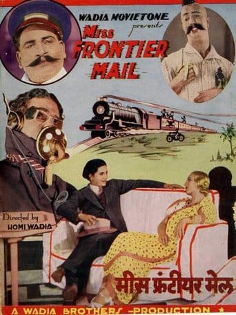 Movie poster for Miss Frontier Mail