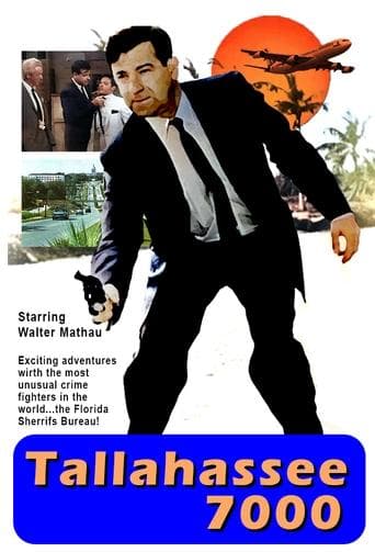 Movie poster for Tallahassee 7000