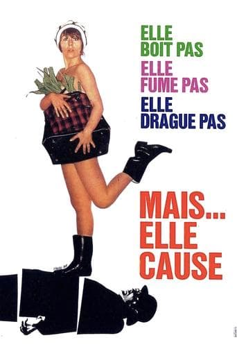 Movie poster for She Does Not Drink, Smoke or Flirt But... She Talks