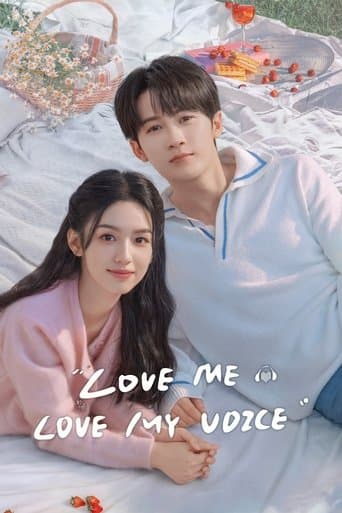 Movie poster for Love Me, Love My Voice