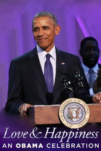 Movie poster for BET Presents Love & Happiness: An Obama Celebration