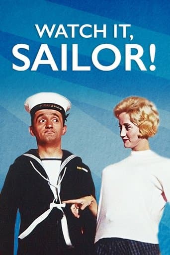Movie poster for Watch It, Sailor!
