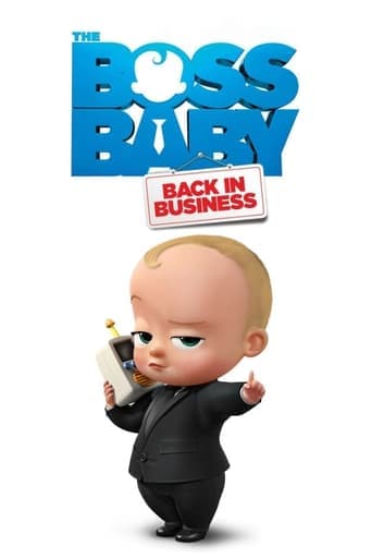 Movie poster for The Boss Baby: Back in Business
