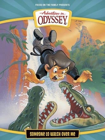 Movie poster for Adventures in Odyssey: Someone to Watch Over Me