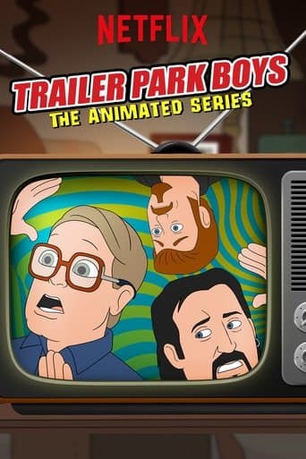 Movie poster for Trailer Park Boys: The Animated Series