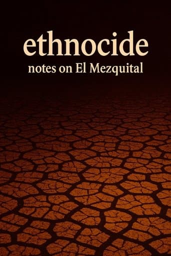 Movie poster for Ethnocide: Notes on El Mezquital